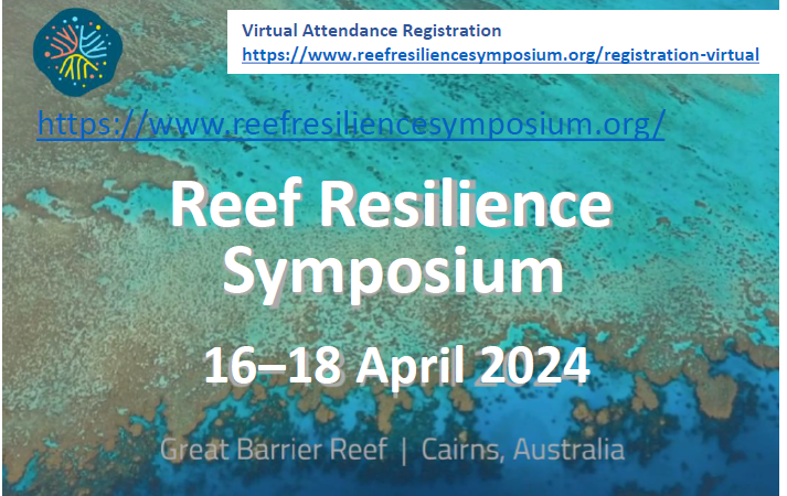 REEF RESILIENCE  SYMPOSIUM 16-18 AVRIL  2024